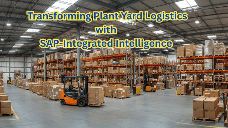 Plant yard Logistics
